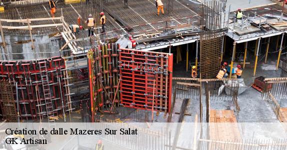 Création de dalle mazeres-sur-salat-31260 GK Artisan